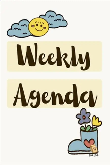 Weekly Agenda: Simple School Agenda for Students - 120 Pages - Large (6" x 9") by Farah Rustom
