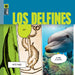 Los Delfines by Kate Riggs