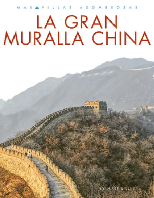 La Gran Muralla China by Matt Lilley