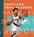 Portland Trail Blazers by Bulcao Denny Jr.