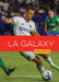 La Galaxy by Jim Whiting