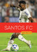 Santos FC by Jim Whiting