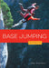 Base Jumping by Eric Raymond Savon, Jess Harriton