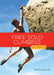 Free Solo Climbing by Tracey Miller
