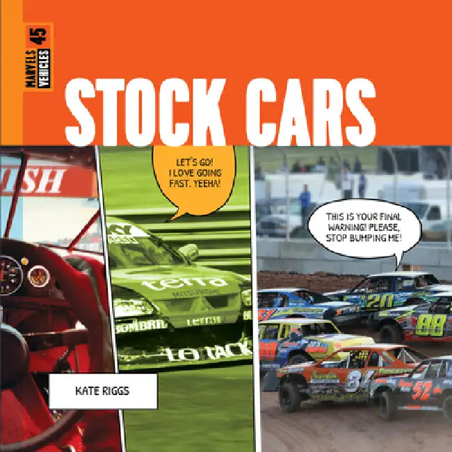 Stock Cars by Kate Riggs
