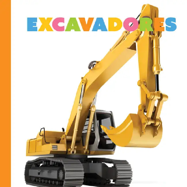Las Excavadoras by Meg Greve