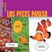 Los Peces Payaso by Kate Riggs