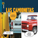 Las Camionetas by Kate Riggs