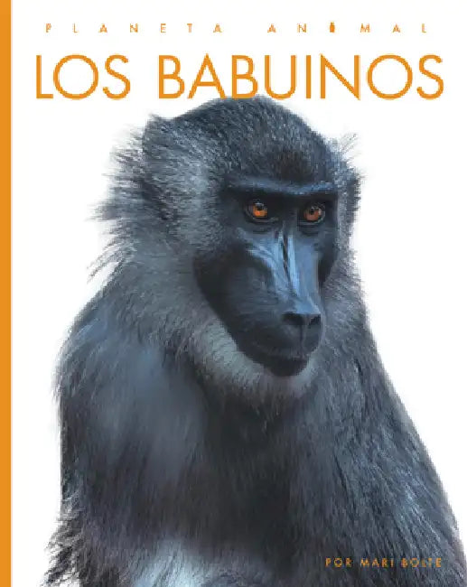Los Babuinos by Mari Bolte