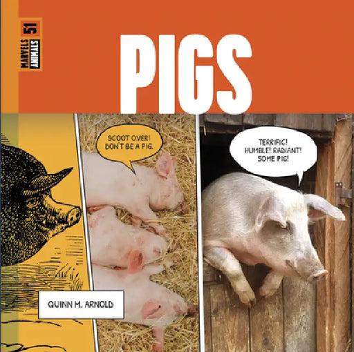 Pigs by Quinn M. Arnold