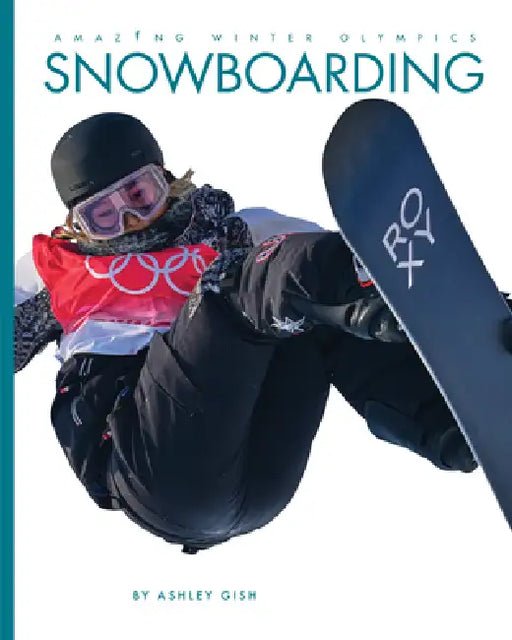 Snowboarding by Ashley Gish