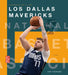 Los Dallas Mavericks by Joe Tischler