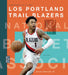 Los Portland Trail Blazers by Bulcao Denny Jr.