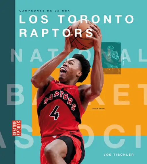Los Toronto Raptors by Joe Tischler