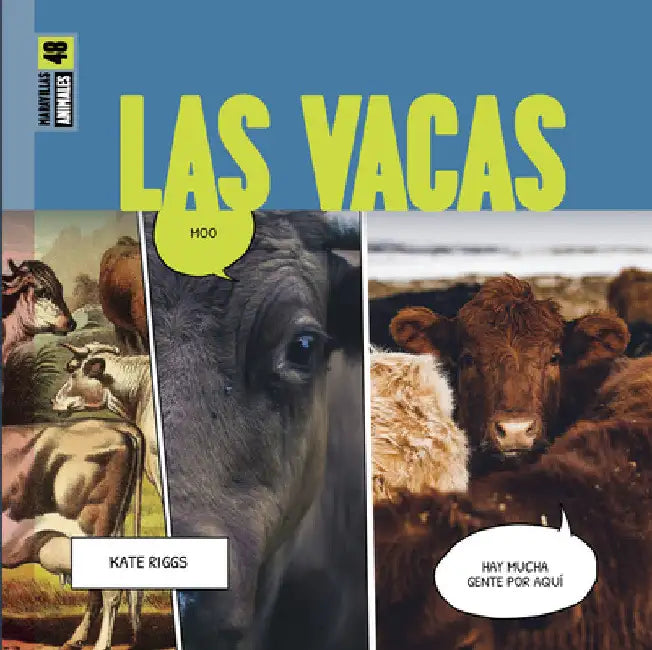 Las Vacas: Spanish Edition by Kate Riggs