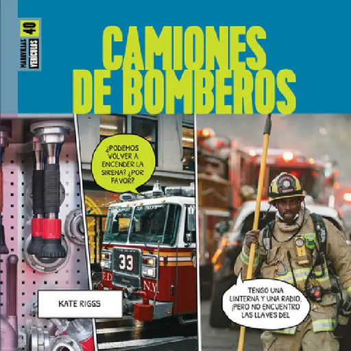 Camiones de Bomberos: Spanish Edition by Kate Riggs