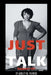 Just Talk: Support 101 by Ashley W. Patrick