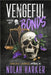 Vengeful Bonds: Season One by Harker, Nolah