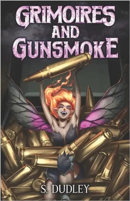 Grimoires and Gunsmoke: A Portal Fantasy Epic by Adusumilli, S.