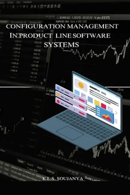 Configuration management in product line software systems by Soujanya K. L. S.