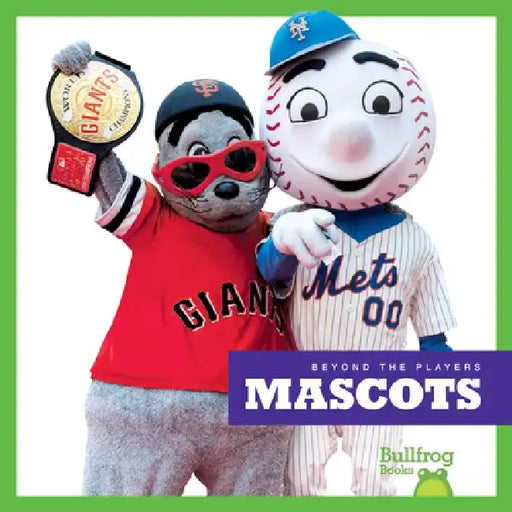 Mascots by Allan Morey