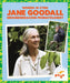 Jane Goodall: Groundbreaking Primatologist by Clara Maccarald