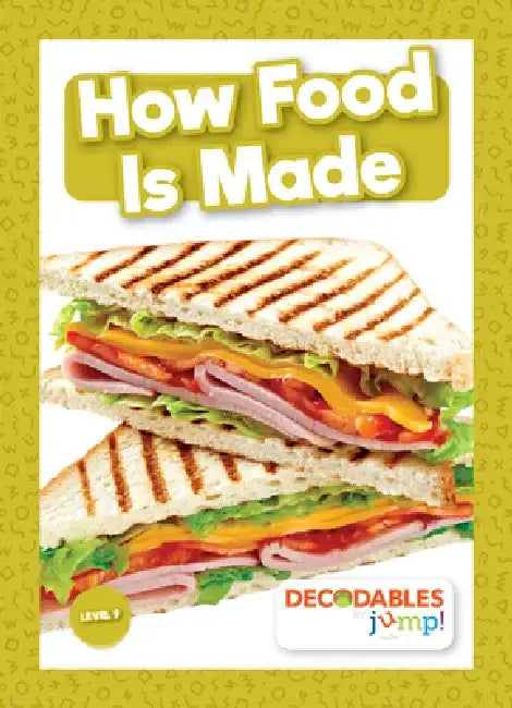 How Food Is Made by Shalini Brundle Harriet And Vallepur