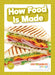 How Food Is Made by Shalini Brundle Harriet And Vallepur
