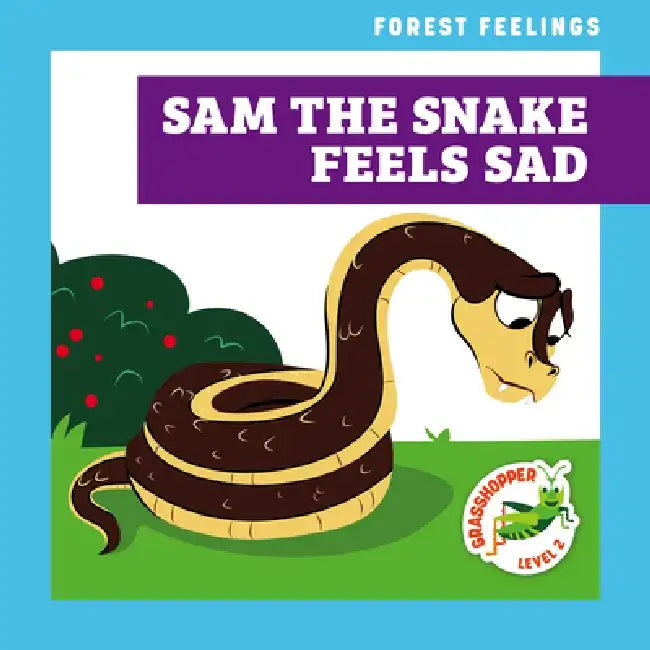 Sam the Snake Feels Sad by Megan Atwood