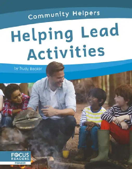 Helping Lead Activities by Trudy Becker