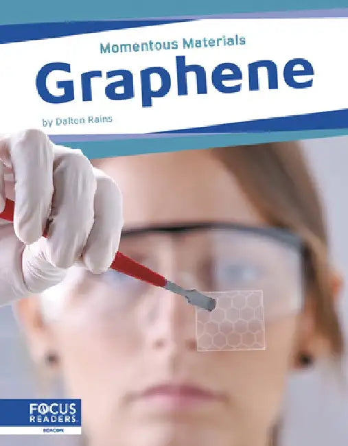 Graphene by Dalton Rains