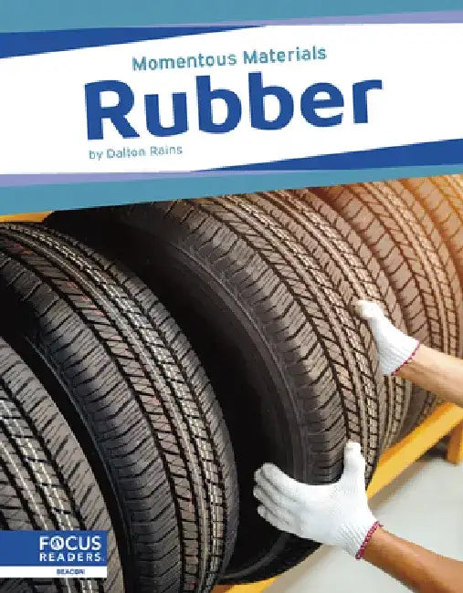 Rubber by Dalton Rains