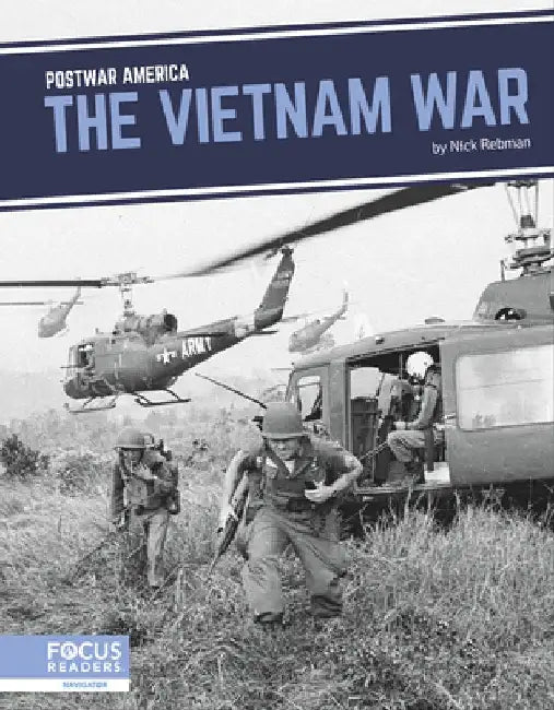 The Vietnam War by Nick Rebman