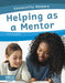 Helping as a Mentor by Trudy Becker