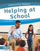 Helping at School by Trudy Becker