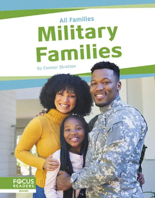 Military Families by Connor Stratton