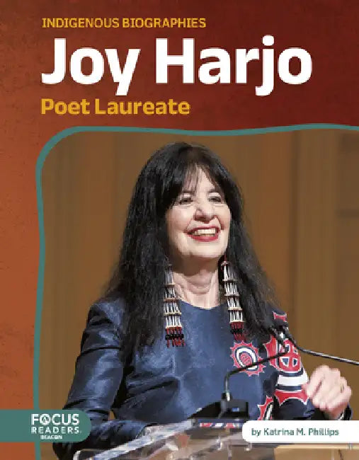 Joy Harjo: Poet Laureate by Katrina M. Phillips