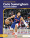 Cade Cunningham: Basketball Star by Luke Hanlon