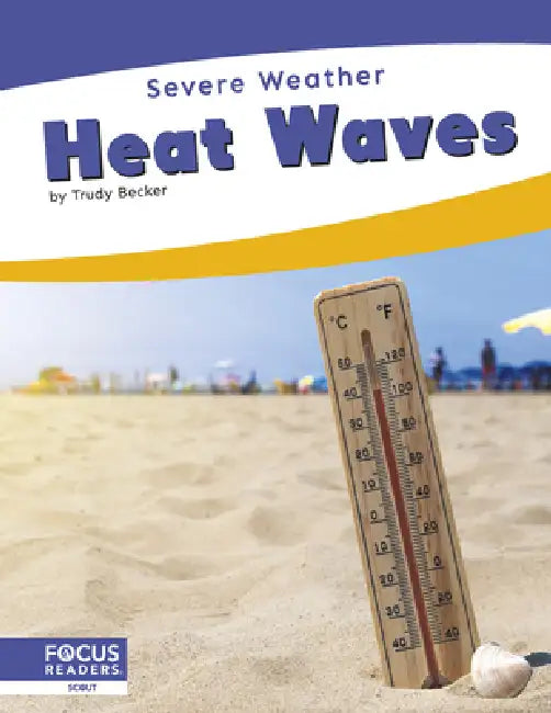 Heat Waves by Trudy Becker