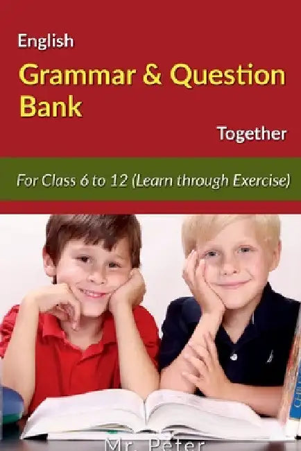 English Grammar & Question Bank Together by Peter