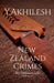 New Zealand Crimes 2 by Y. Akhilesh