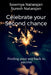 Celebrate Your Second Chance: Finding Your Way Back to Success by Suresh Natarajan, Sowmya Natarajan