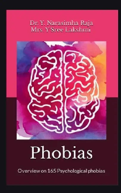Phobias by Y.