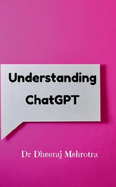 Understanding Chat GPT by Dheeraj