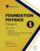 Foundation Physics for Class 10 by Nomoreclass