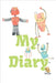 My Diary: Simple Diary for Students - 120 Pages - Large (6" x 9") by Farah Rustom