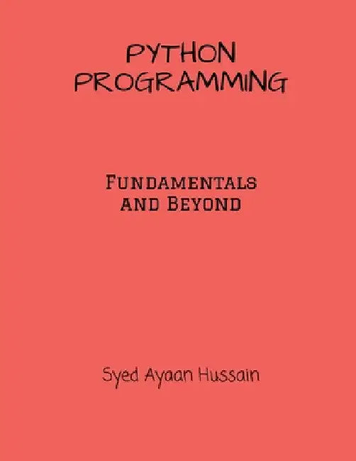 Python Programming by Syed Ayaan