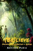 (Be)lieve by Ravishu Punia