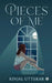 Pieces of me by Kinjal Uttekar