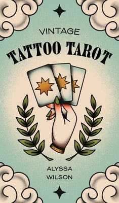 Vintage Tattoo Tarot by Alyssa Wilson